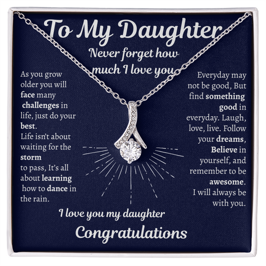 Daughter Graduation Gift, or Birthday Gift